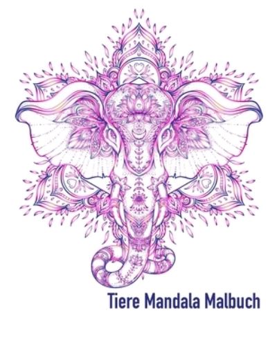 Cover for Klara Adler · Tiere Mandala Malbuch (Paperback Book) (2020)