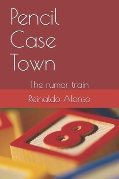 Cover for Reinaldo Alonso · Pencil Case Town (Paperback Bog) (2020)