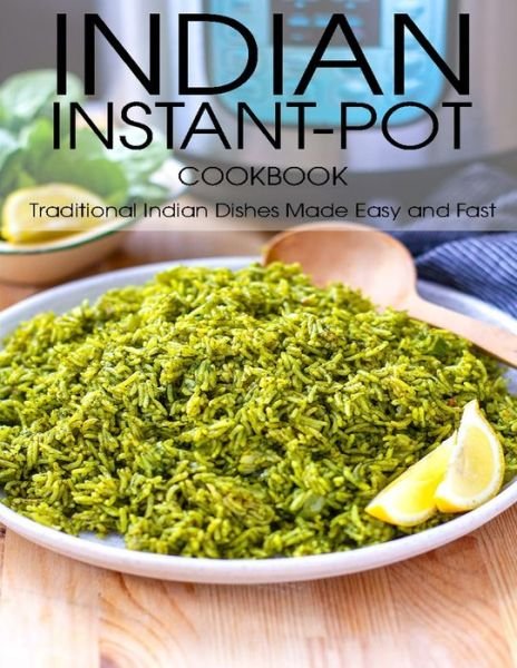 Cover for Vuanh Nguye Tra · Indian Instant-Pot Cookbook (Pocketbok) (2021)