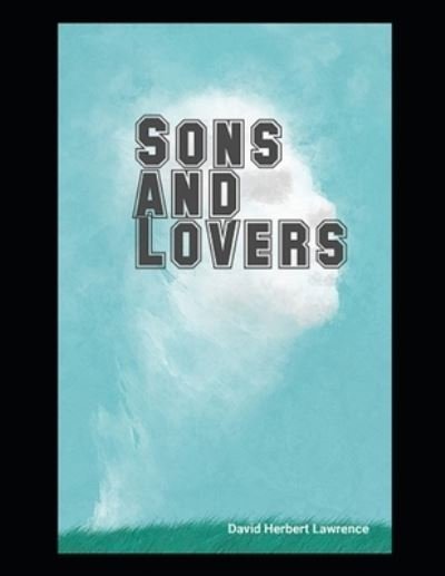 Cover for David Lawrence · Sons and Lovers (Pocketbok) (2021)