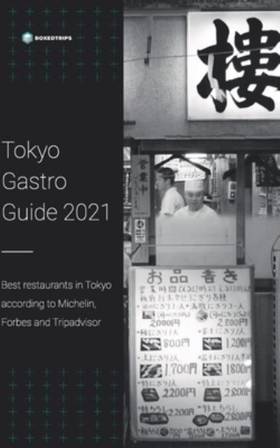 Cover for Vlad Svidlo · Tokyo Gastro Guide 2021 (Paperback Bog) (2021)