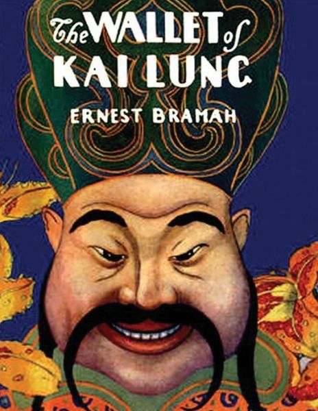 Cover for Ernest Bramah Smith · The Wallet of Kai Lung (Annotated) (Paperback Book) (2021)