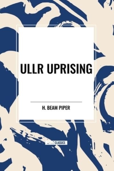 Cover for H Beam Piper · Ullr Uprising (Pocketbok) (2024)