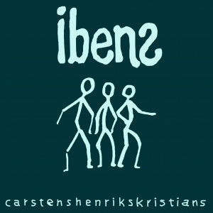 Cover for Ibens · Carstenshenrikskristians (LP)