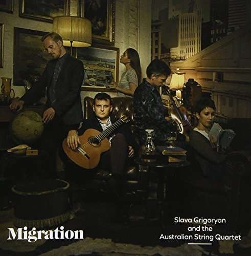 Cover for Slava Grigoryan / Australian String Quartet · Migration (CD) (2017)