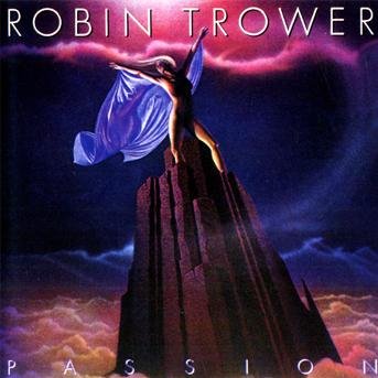 Cover for Robin Trower · Passion (CD) (2009)