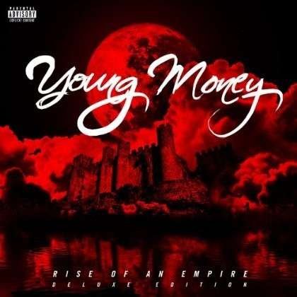 Cover for Young Money · Rise Of An Empire (CD) [Deluxe edition] (2022)