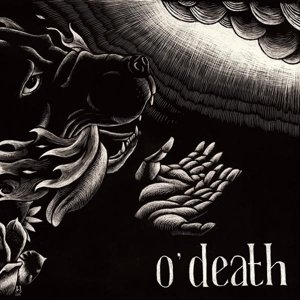 Cover for O'death · Out Of Hands We Go (CD) [Digipak] (2014)