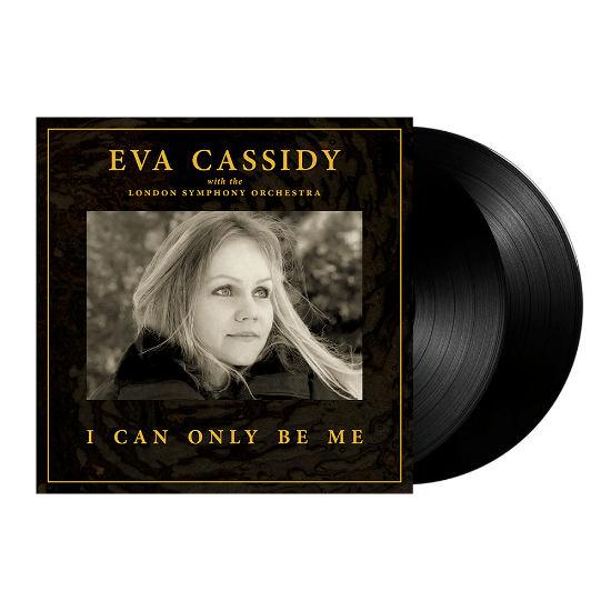 I Can Only Be Me - Eva Cassidy - Musiikki - Blix Street - 0739341022289 - perjantai 17. maaliskuuta 2023