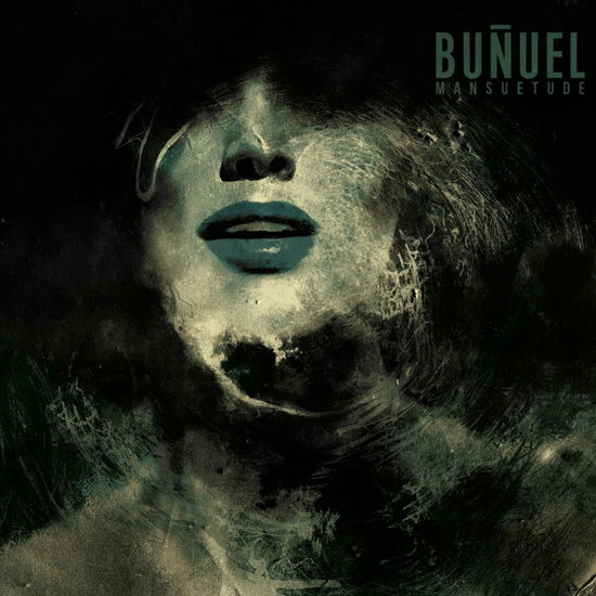 Cover for Bunuel · Mansuetude (LP) (2024)