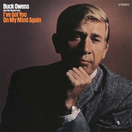 I've Got You On My Mind Again - Buck Owens And His Buckaroos - Musik - Omnivore Recordings, LLC - 0810075110289 - 6 augusti 2021