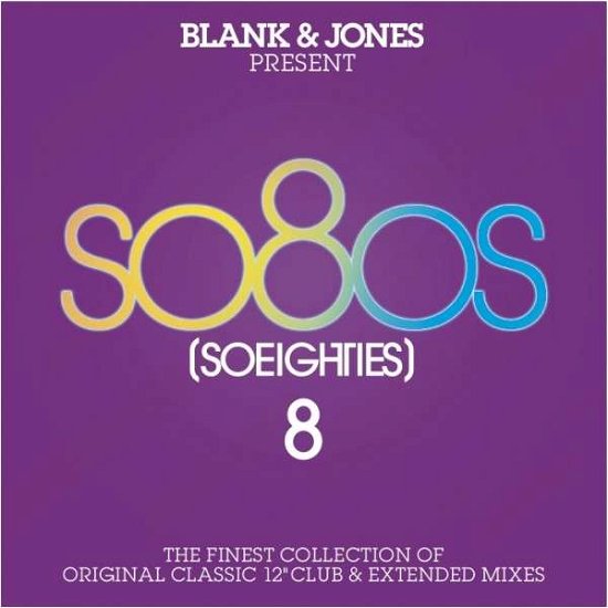 Cover for Blank &amp; Jones · So80s (So Eighties) 8 (CD) [Deluxe edition] (2013)