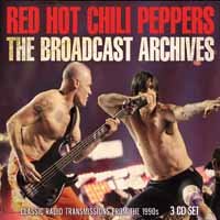 Cover for Red Hot Chili Peppers · The Broadcast Archives (CD) (2019)