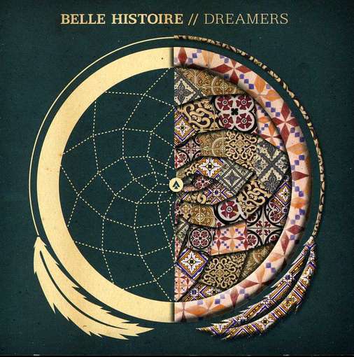 Cover for Belle Histoire · Dreamers (CD) (2012)