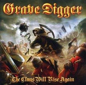 Clans Will Rise Again - Grave Digger - Muzyka - NAPALM RECORDS - 0885470001289 - 1 października 2010