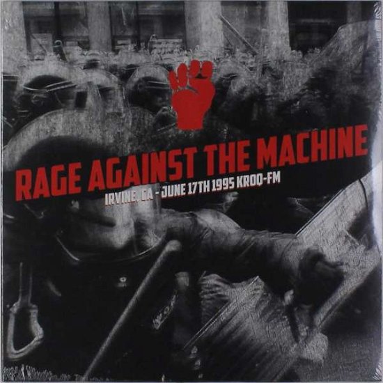 Cover for Rage Against the Machine · Irvine 1995 Kroq Fm (LP) (2016)