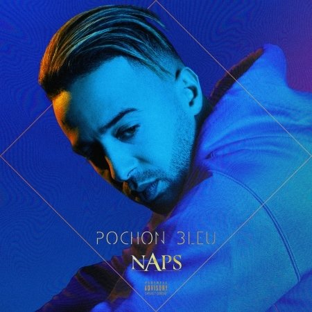 Pochon Blue - Naps - Muziek - BELIEVE - 3700187665289 - 3 februari 2018
