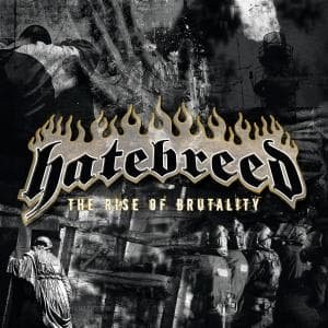 Cover for Hatebreed · The Rise of Brutality (LP) [180 gram edition] (2007)
