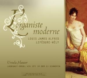 Cover for Lefebure-wely / Ursula Hauser · L'organiste Moderne (CD) (2010)
