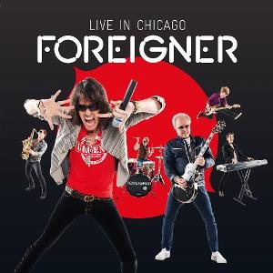 Cover for Foreigner · Live in Chicago (CD) (2025)