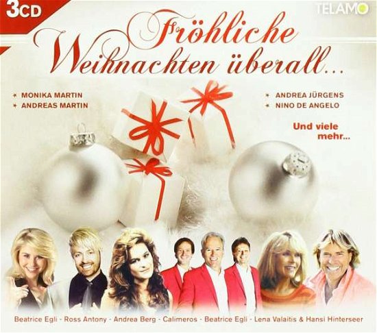 Fröhliche Weihnachten Überall... - V/A - Música - TELAMO - 4053804203289 - 30 de setembro de 2016