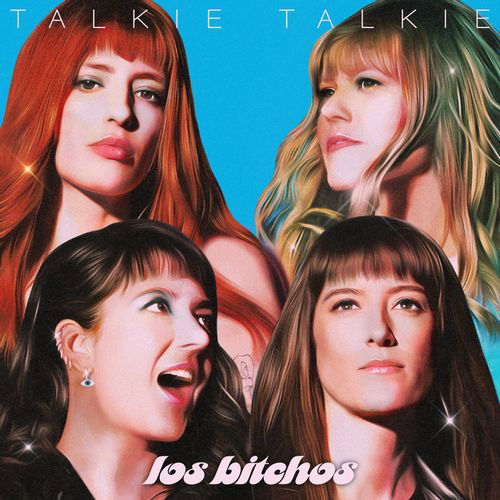 Los Bitchos · Talkie Talkie (CD) (2024)