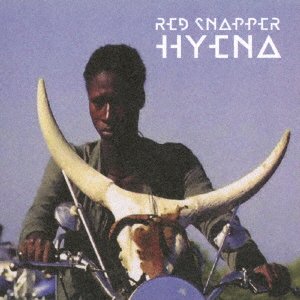 Cover for Red Snapper · Hyena (CD) [Japan Import edition] (2014)