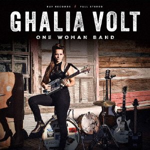 Cover for Ghalia Volt · One Woman Band (CD) [Japan Import edition] (2021)