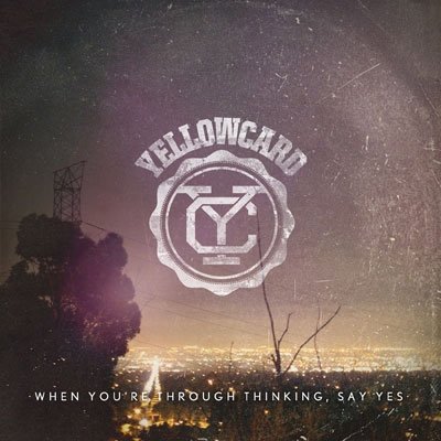 Cover for Yellowcard · When You`re Thorough Thinking.say Yes (CD) [Japan Import edition] (2011)