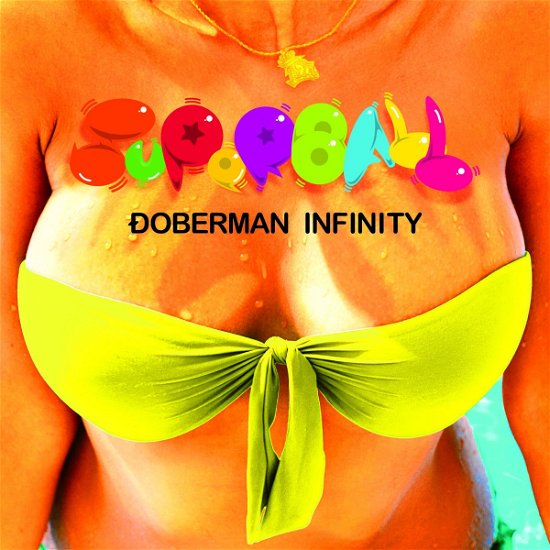 Cover for Doberman Infinity · Super Ball (CD) [Japan Import edition] (2018)