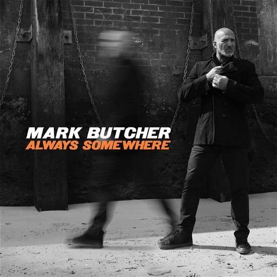 Mark Butcher · Always Somewhere (CD) (2024)