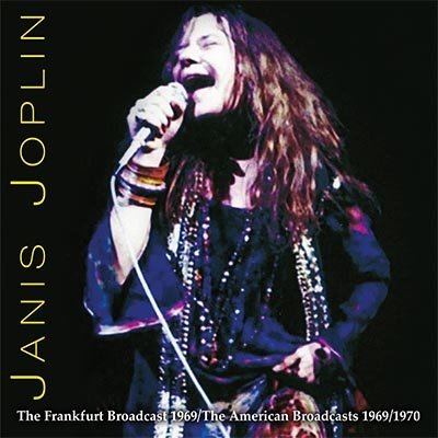 Cover for Janis Joplin · The Frankfurt 1969 Broadcast / The American Broadcasts 1969/1970 (CD) (2023)