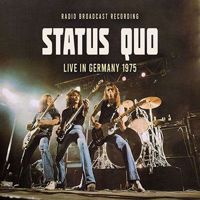 Cover for Status Quo · Live in Germany 1975 (CD) (2023)