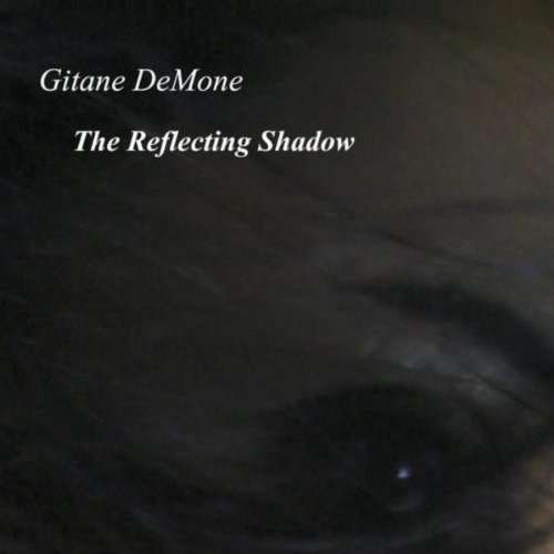 Cover for Gitane Demone · The Reflecting Shadow (CD) [Digipak] (2013)