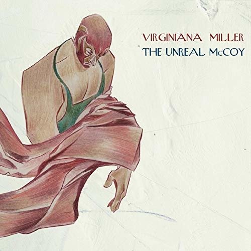 Cover for Virginiana Miller · Unreal Mccoy (CD) (2022)