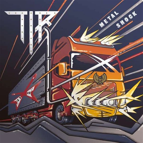 Cover for Tir · Metal Shock (CD) (2019)