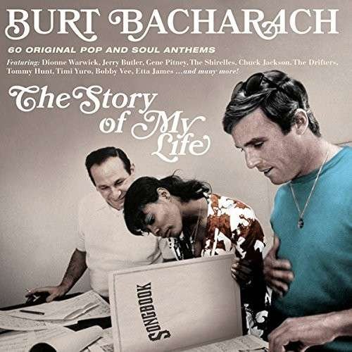 Cover for Burt Bacharach · Songs Of - The Story Of My Life (CD) (2015)