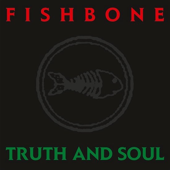 Cover for Fishbone · Truth and Soul (Translucent Red Vinyl) (LP) [Coloured edition] (2023)