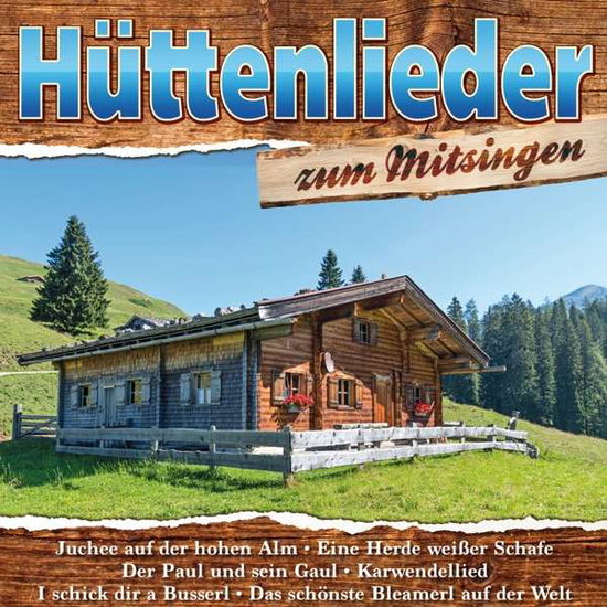 Cover for Huttenlieder Zum Mitsingen (CD) (2017)