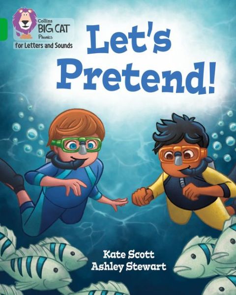 Cover for Kate Scott · Let's Pretend!: Band 05/Green - Collins Big Cat Phonics for Letters and Sounds (Paperback Bog) (2019)