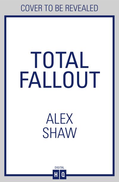 Cover for Alex Shaw · Total Fallout - A Jack Tate SAS Thriller (Paperback Book) (2021)