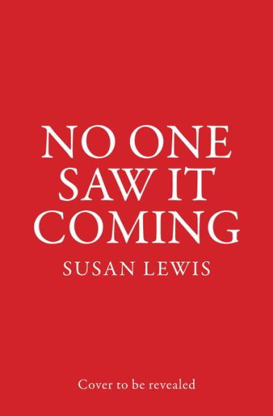 Cover for Susan Lewis · No One Saw It Coming (Paperback Bog) (2023)