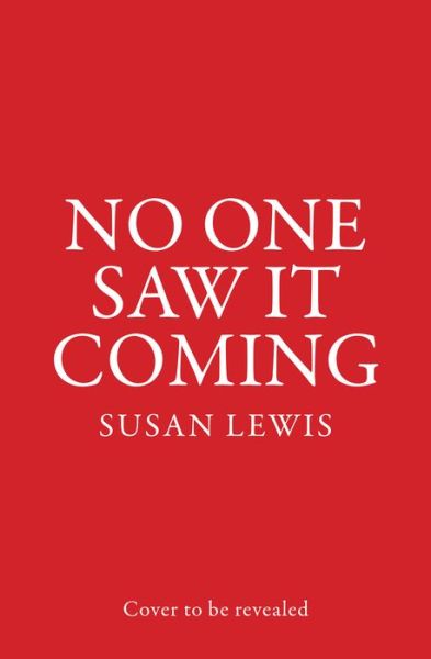 Cover for Susan Lewis · No One Saw It Coming (Paperback Bog) (2023)