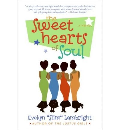 Cover for Evelyn 'slim' Lambright · The Sweethearts of Soul (Paperback Book) (2005)