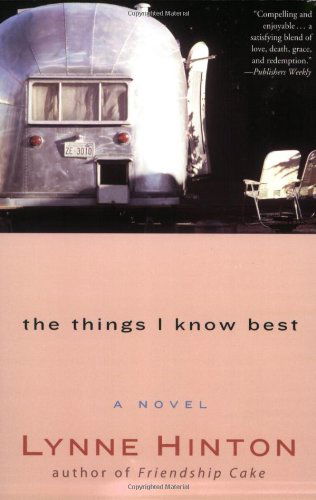 Cover for Lynne Hinton · The Things I Know Best (Paperback Book) (2003)