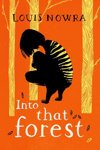 Rollercoasters: Rollercoasters: into That Forest Reader - Louis Nowra - Books - Oxford University Press - 9780198304289 - April 24, 2014