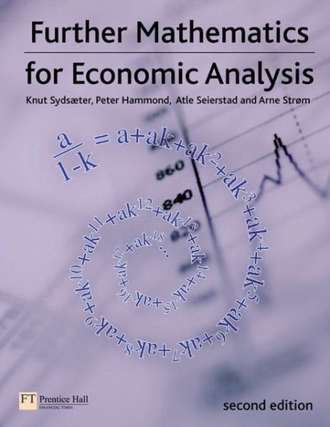 Cover for Knut Sydsaeter · Further Mathematics for Economic Analysis (Pocketbok) (2008)