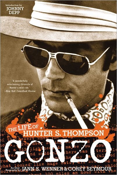 Cover for Jann S. Wenner · Gonzo: the Life of Hunter S. Thompson (Pocketbok) [Reprint edition] (2008)