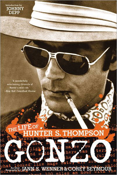 Cover for Jann S. Wenner · Gonzo: the Life of Hunter S. Thompson (Pocketbok) [Reprint edition] (2008)