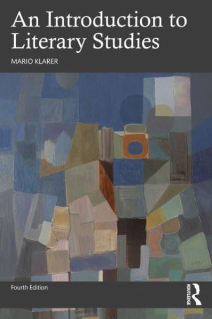 Cover for Klarer, Mario (University of Innsbruck, Austria) · An Introduction to Literary Studies (Paperback Book) (2023)